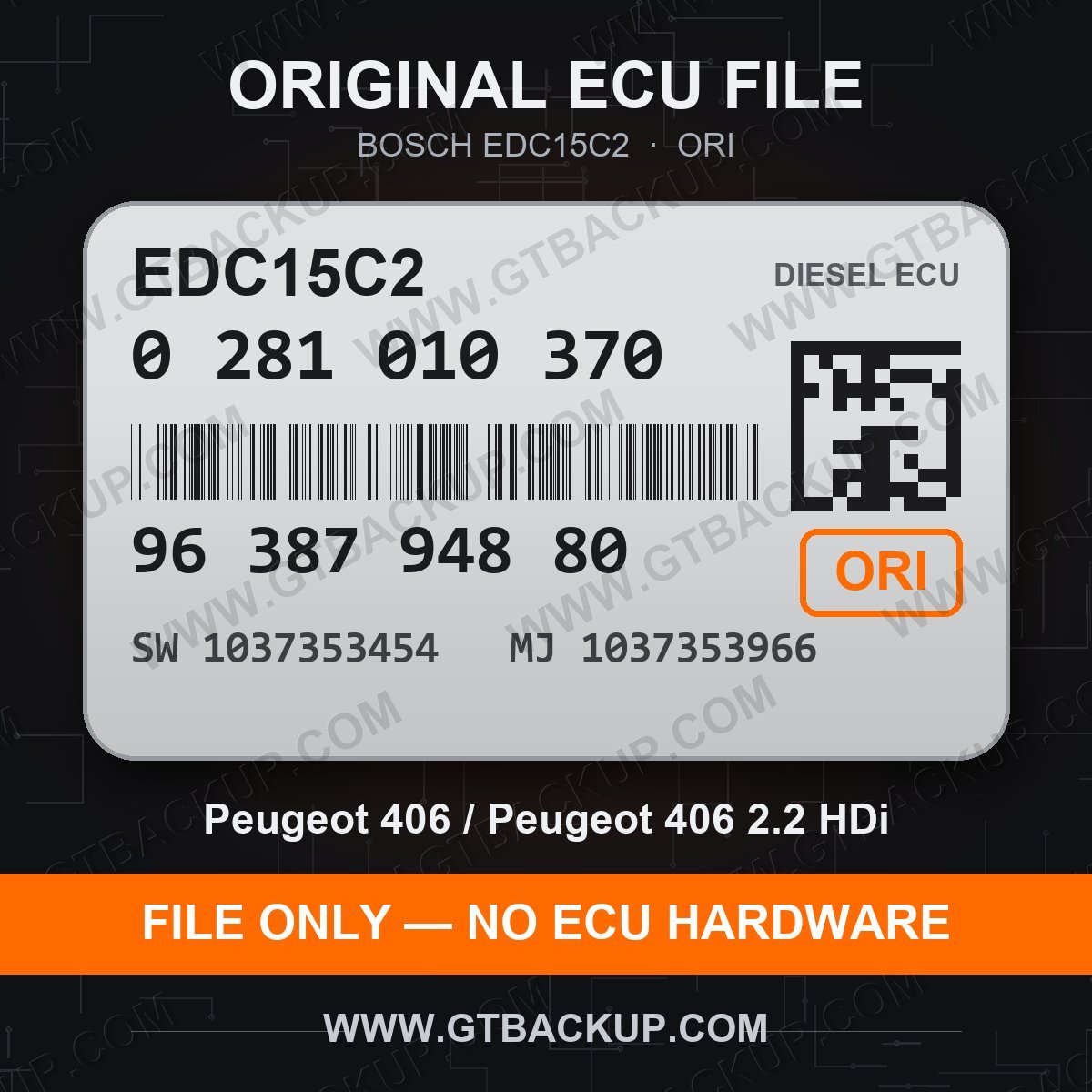 EDC15C2 0281010370 1037353454 1037353966 – Bosch ECU label, PSA 9638794880 – Peugeot 406 2.2 HDi