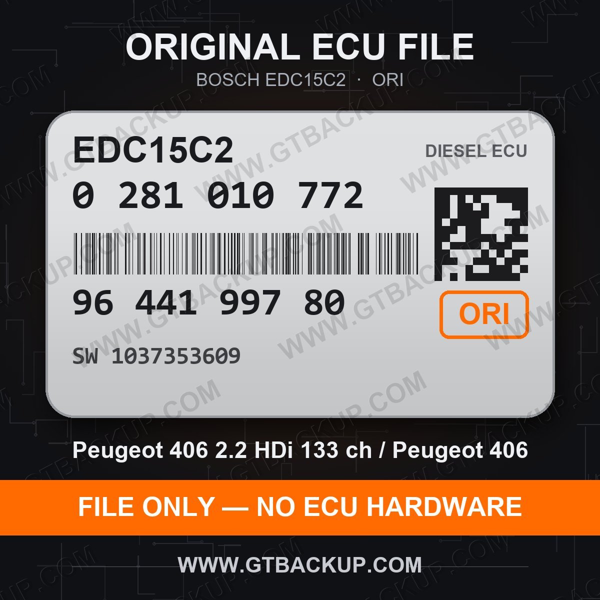EDC15C2 0281010772 1037353609 ORI – Bosch ECU label, PSA 9644199780 – Peugeot 406 2.2 HDi