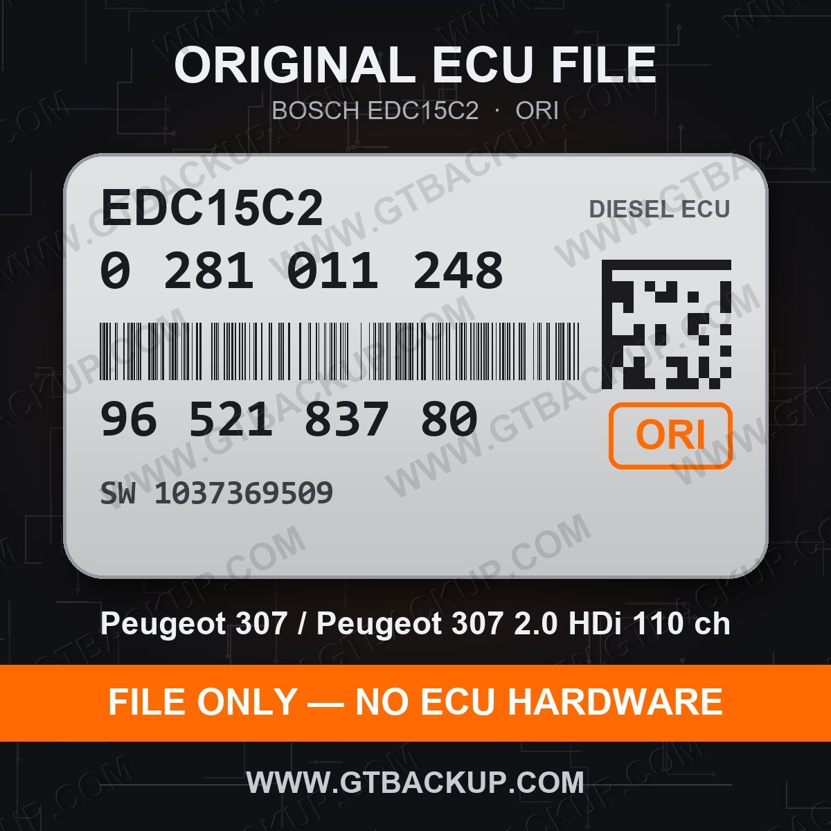 EDC15C2 0281011248 1037369509 ORI – Bosch ECU label, PSA 9652183780 – Peugeot 307 2.0 HDi