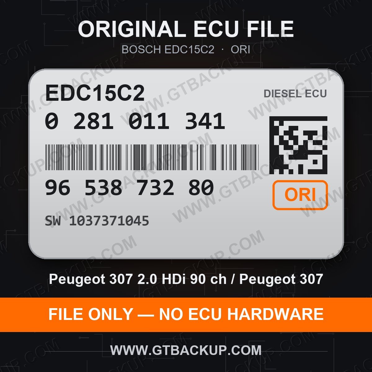 EDC15C2 0281011341 1037371045 ORI – Bosch ECU label, PSA 9653873280 – Peugeot 307 2.0 HDi