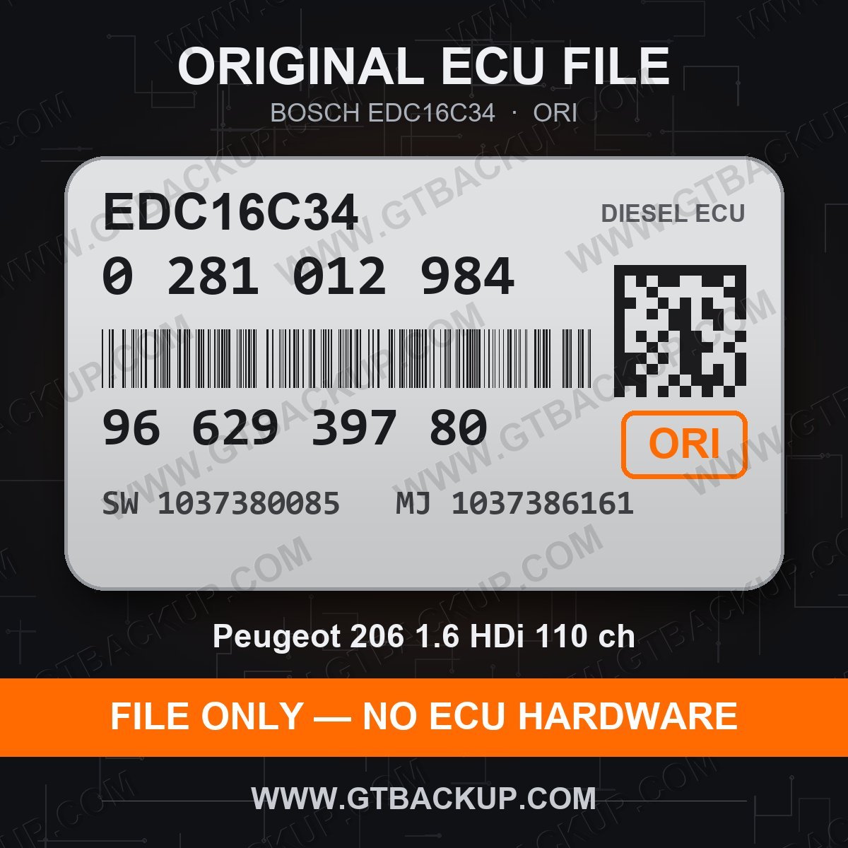 Bosch EDC16C34 ECU label 0281012984 9662939780 SW 1037380085 upgrade 1037386161 – Peugeot 206 1.6 HDi